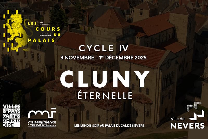 L’histoire de Cluny, l’héritage médiéval face à la modernité monastique - Les Cours du Palais Cycle IV