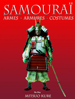 « Samourai, Armes, Armures & Costumes », Mitsuo Kure